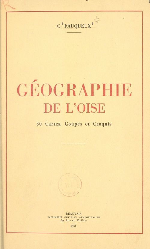 Couverture ebook de Géographie de l'Oise, de Charles Fauqueux
