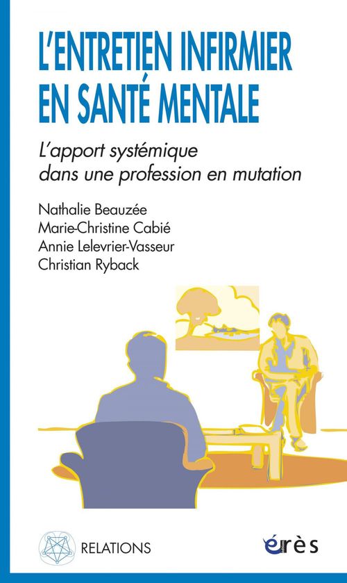 ebook cover of L'entretien infirmier en santé mentale, by Annie Lelevrier-Vasseur, Christian Rybak, Marie-Christine Cabie