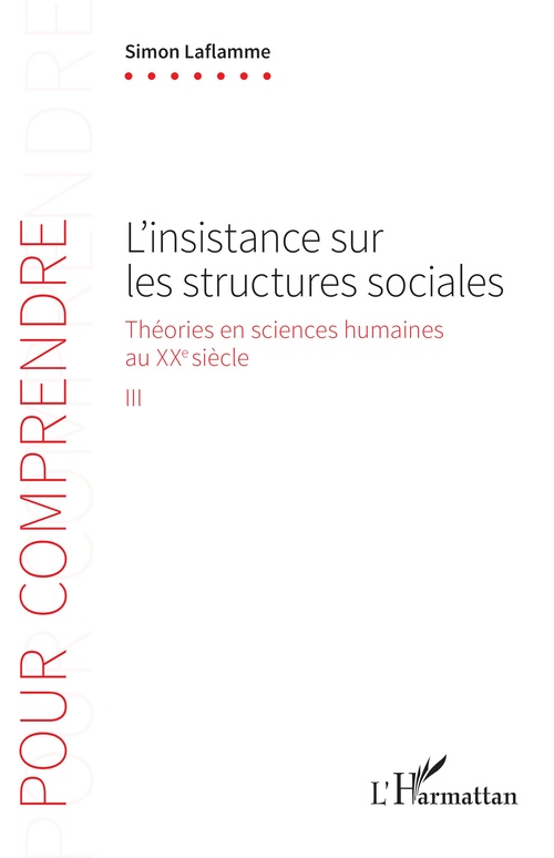 Couverture ebook de L'insistance sur les structures sociales, de Simon Laflamme
