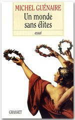 Couverture ebook de Un monde sans élites, de Michel Guénaire
