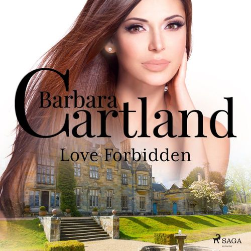 audiobook cover of Love Forbidden, by Barbara Cartland