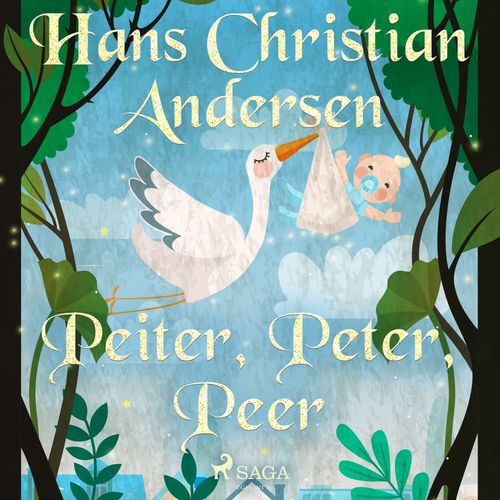 audiobook cover of Peiter, Peter, Peer, by Hans Christian Andersen