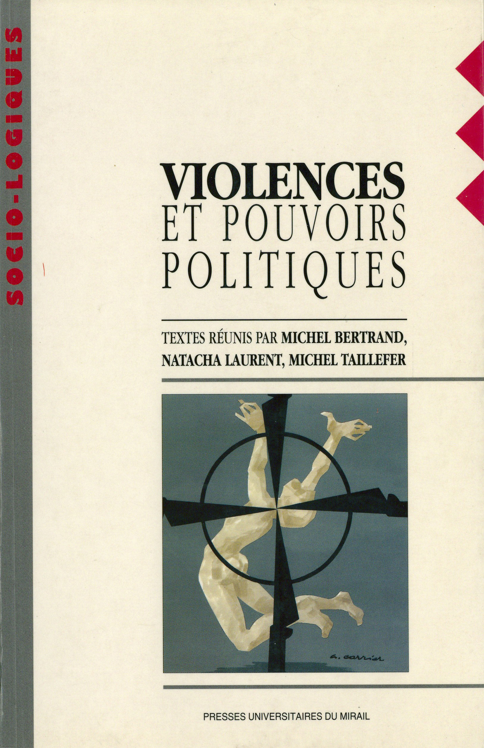 Couverture ebook de Violences et pouvoirs politiques, de Michel Bertrand