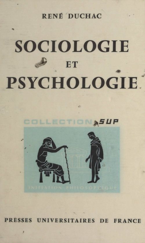Couverture ebook de Sociologie et psychologie, de Rene Duchac
