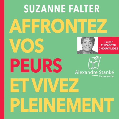 audiobook cover of Affrontez vos peurs et vivez pleinement, by Suzanne Barn