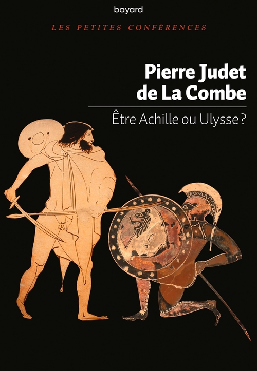 Couverture ebook de Être Achille ou Ulysse ? - NE, de Pierre Judet de la Combe