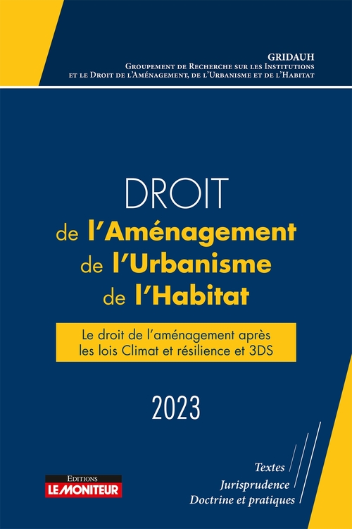 Couverture ebook de Droit de l'Aménagement, de l'Urbanisme et de l'Habitat 2023, de Gridauh
