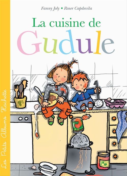 ebook cover of La cuisine de Gudule, by Fanny Joly-Berbesson