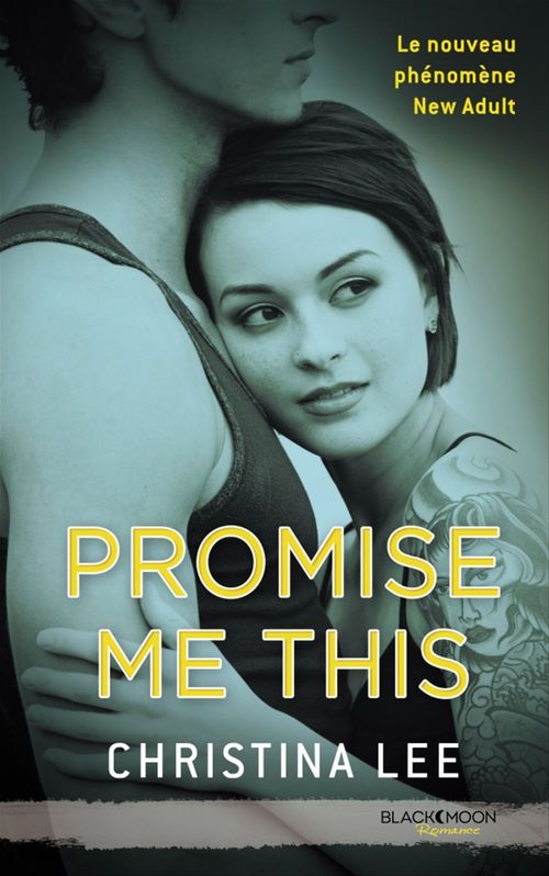 Couverture ebook de Promise me this, de Christina Lee