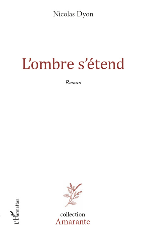 ebook cover of L'ombre s'étend, by Nicolas Dyon