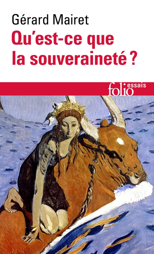 Couverture ebook de Qu'est-ce que la souveraineté ? Recommencement d´Europe, de Gérard Mairet
