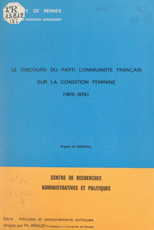 ebook cover of Le discours du Parti communiste français sur la condition féminine : 1970-1976, by Brigitte Le Grignou
