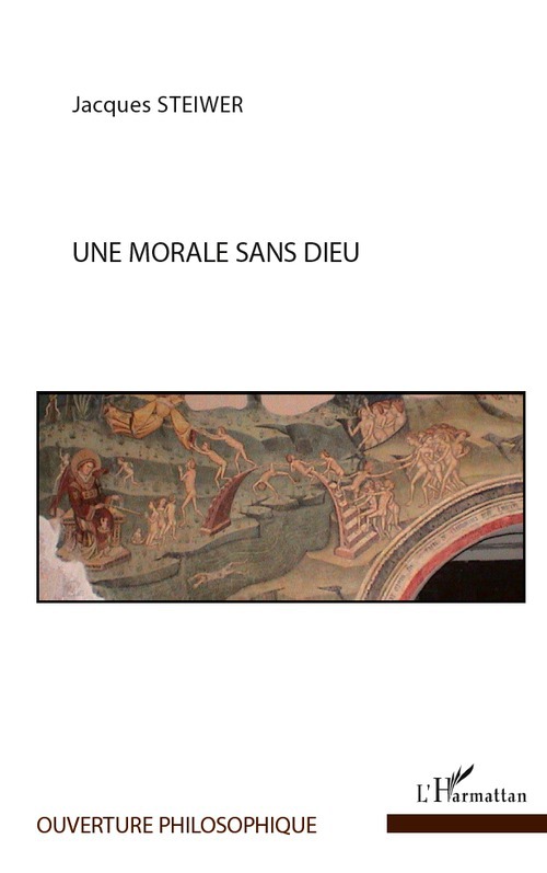 ebook cover of Une morale sans Dieu, by Jacques Steiwer
