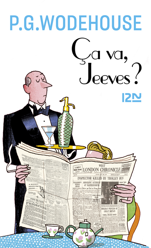 Couverture ebook de Ca va, Jeeves ?, de Pelham Grenville Wodehouse, Josette Raoul-Duval
