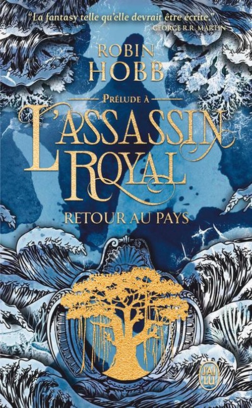 ebook cover of Retour au pays. Prélude à L'Assassin royal et aux Aventuriers de la mer, by Robin Hobb