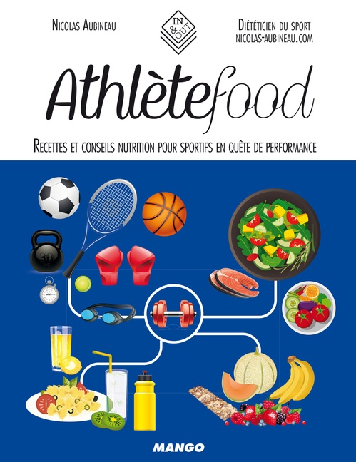Couverture ebook de Athlète food, de Nicolas Aubineau