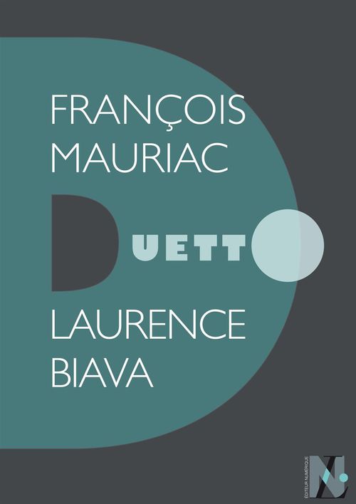 Couverture ebook de François Mauriac - Duetto, de Laurence Biava