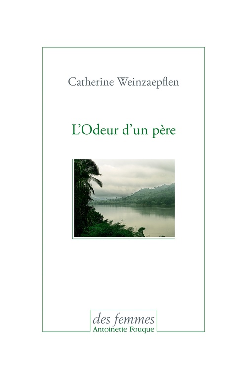 ebook cover of L´odeur d´un père, by Catherine Weinzaepflen