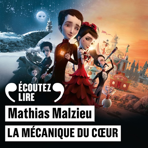 audiobook cover of La mécanique du coeur, by Mathias Malzieu
