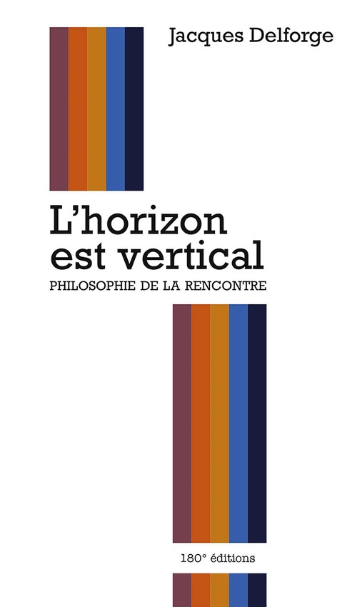 ebook cover of L'horizon est vertical, by Jacques Delforge