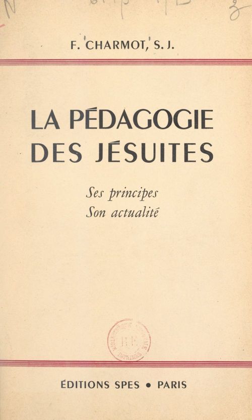 Couverture ebook de La pédagogie des Jésuites, de Francois Charmot
