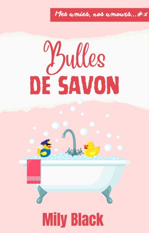 Couverture ebook de Bulles de savon (réédition), de Mily Black