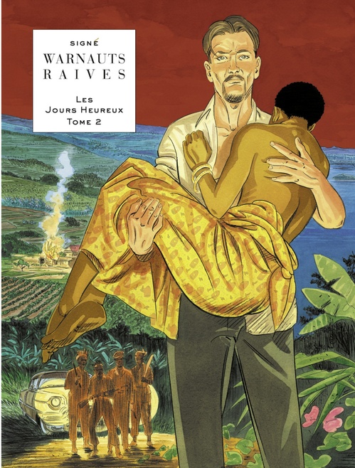 Couverture ebook de Les Jours Heureux - tome 2 - Nouvelle vague, de Eric Warnauts, Warnauts, Raives