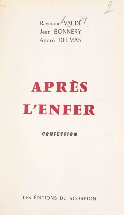 Couverture ebook de Après l'enfer, de Andre Delmas, Jean Bonnery, Raymond Vaude