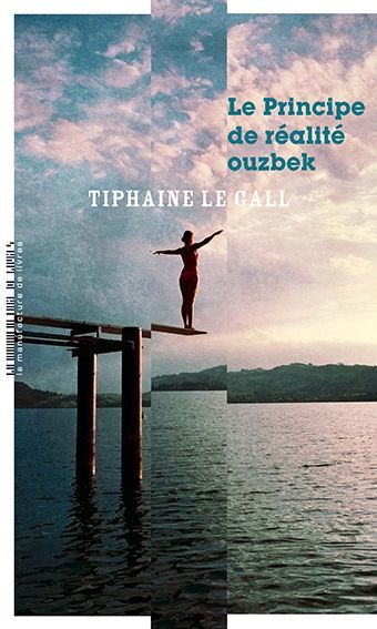 ebook cover of Le Principe de réalité ouzbek, by Tiphaine Le Gall