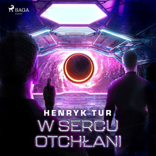 Couverture audiobook de W sercu otchlani, de Henryk Tur
