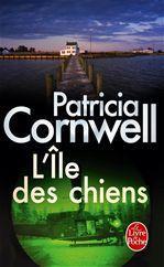 ebook cover of L'Ile des chiens, by Patricia Cornwell