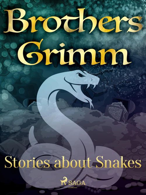 ebook cover of Stories about Snakes, by Brothers Grimm