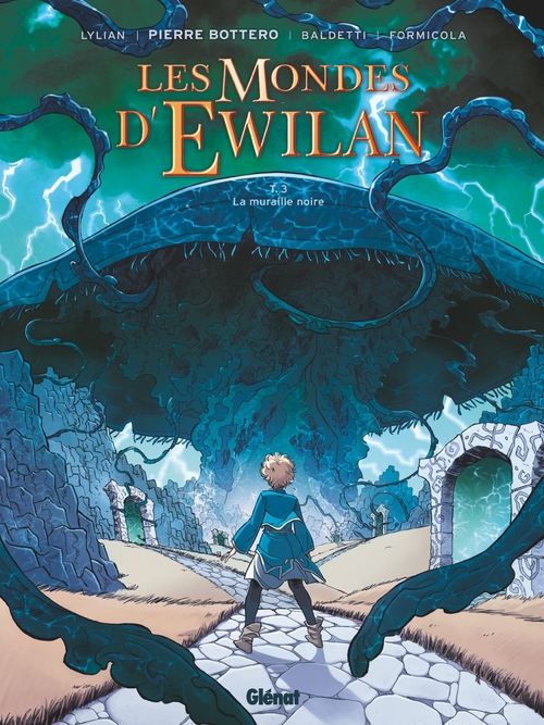 ebook cover of Les Mondes d'Ewilan - Tome 03, by Laurence Baldetti, Cecilia Formicola