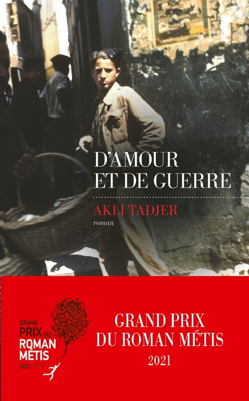 ebook cover of D'Amour et de guerre, by Akli Tadjer