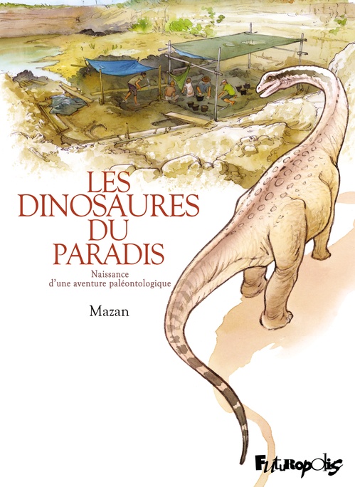 Couverture ebook de Les dinosaures du paradis, de Mazan