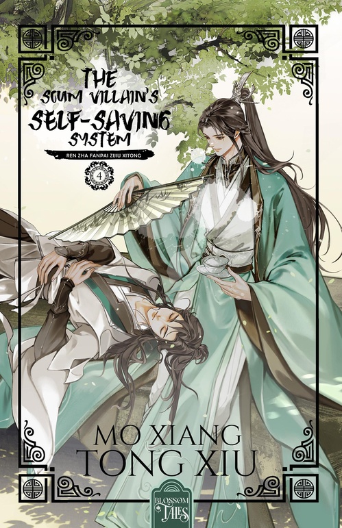 ebook cover of The Scum Villain's Self-Saving System 4, by Mo Xiang Tong Xiu