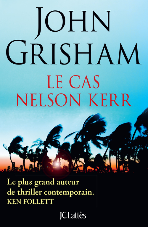 Couverture ebook de Le cas Nelson Kerr, de John Grisham