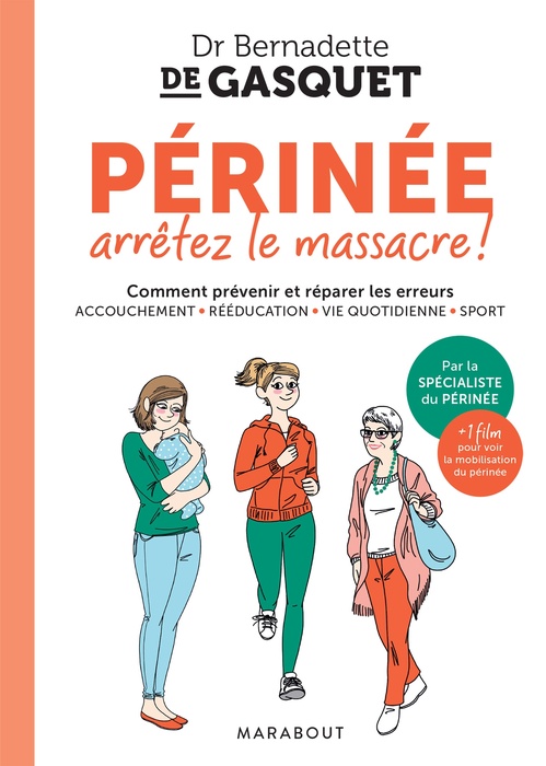 ebook cover of Périnée arrêtez le massacre, by Bernadette de Gasquet
