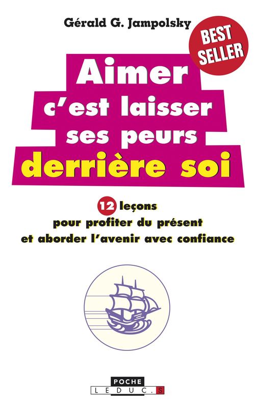 ebook cover of Aimer c'est laisser ses peurs derrière soi, by Gérard g. Jampolsky