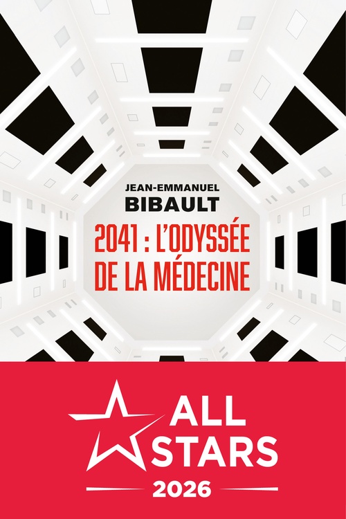 ebook cover of 2041 : L'Odyssée de la médecine - Comment l´intelligence artificielle bouleverse la médecine ?, by Jean-Emmanuel Bibault