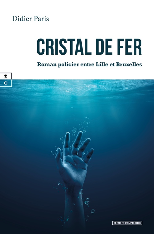 Couverture ebook de Cristal de Fer, de Didier Paris