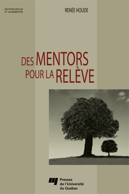 ebook cover of Des mentors pour la relève, by Renée Houde