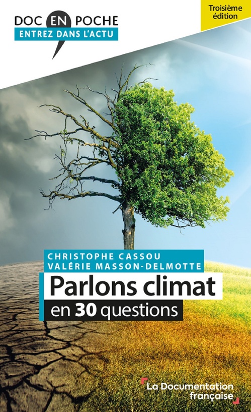 Couverture ebook de Parlons climat en 30 questions, de Christophe Cassou, Valérie Masson-Delmotte