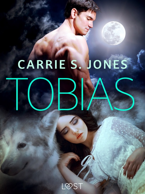 ebook cover of Tobias - Erotic Short Story, by Carrie S. Jones