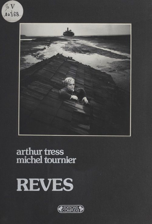 Couverture ebook de Rêves, de Arthur Tress, Michel Tournier