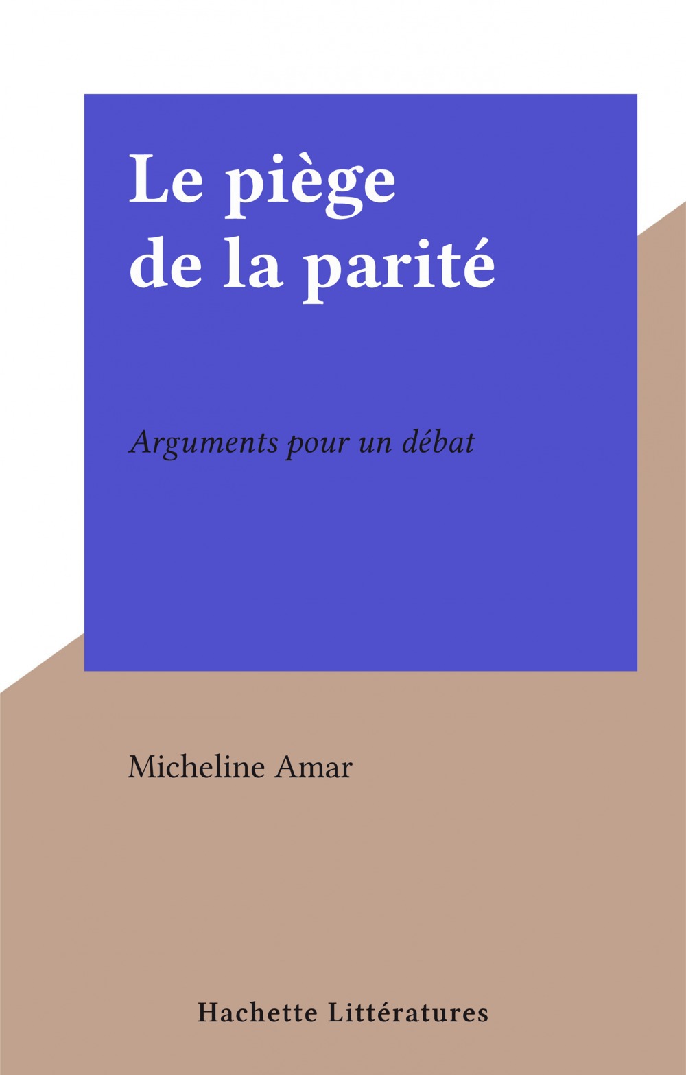 Couverture ebook de Le piège de la parité, de Elisabeth Badinter
