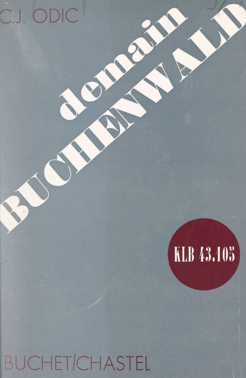 ebook cover of Demain Buchenwald, by Charles-Jean Odic