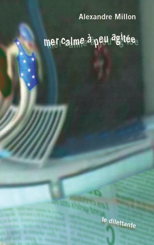 ebook cover of Mer calme à peu agitée, by Alexandre Millon