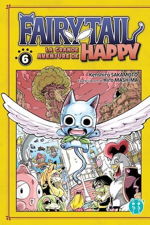 Couverture ebook de Fairy Tail - La grande aventure de Happy T06, de Kenshirô Sakamoto