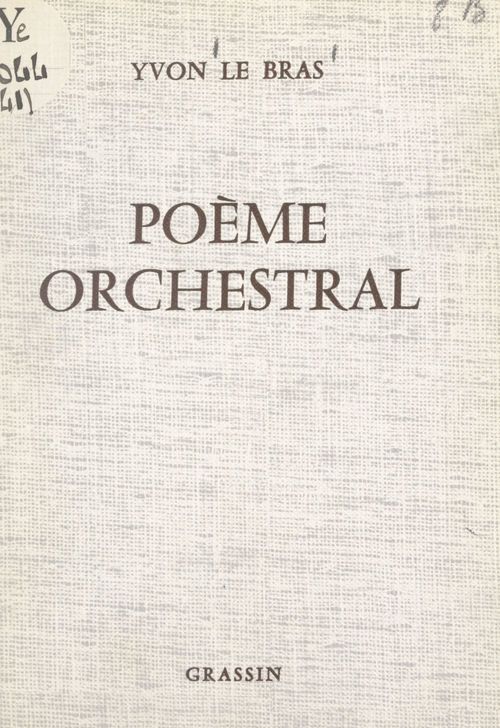 Couverture ebook de Poème orchestral, de Yvon Le Bras
